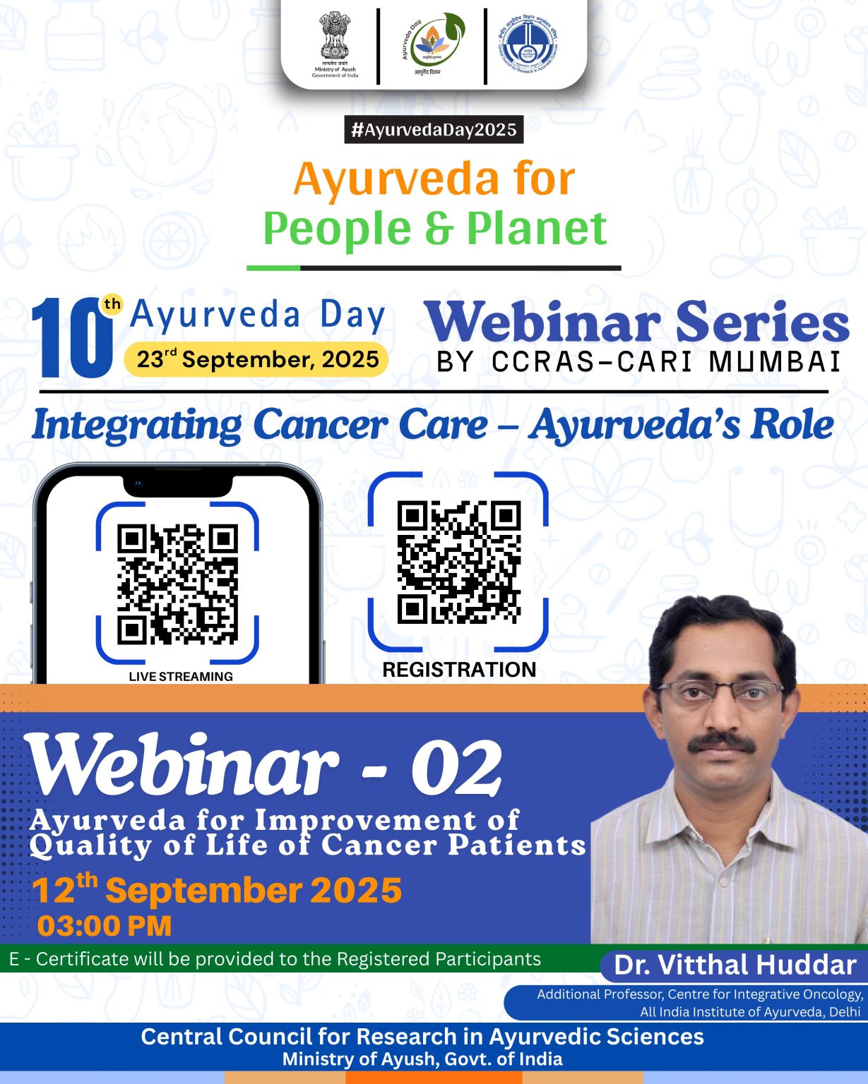 10092025-Flyer-Webinar-Series-10th-Ayurveda-Day-2025-Integrating-Cancer-Care-Ayurvedas-Role-with-Clickable-links-images-2